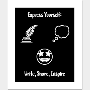 Express Yourself: Write, Share, Inspire Posters and Art